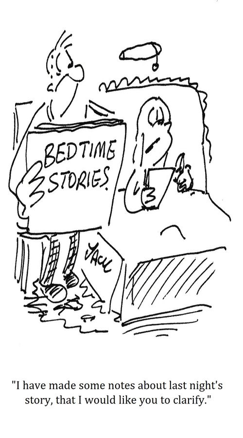 "I have made some notes about last night's story, that I would like you to clarify."
