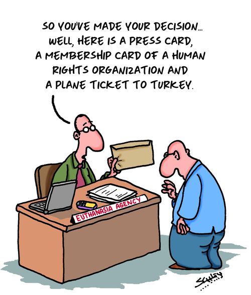 "So you've made your decision. . . well, here is a press card, a memberhip card of a human rights organization and a plane ticket to turkey."