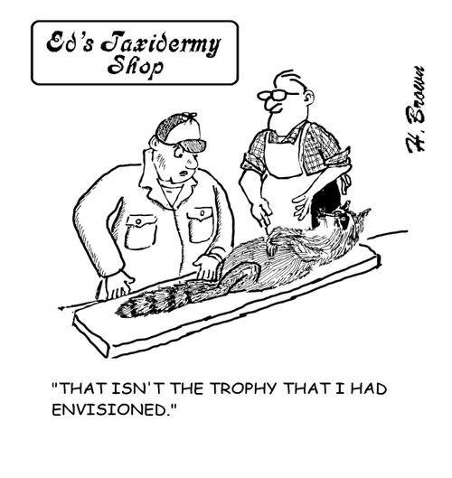 "That isn't the trophy that I had envisioned."