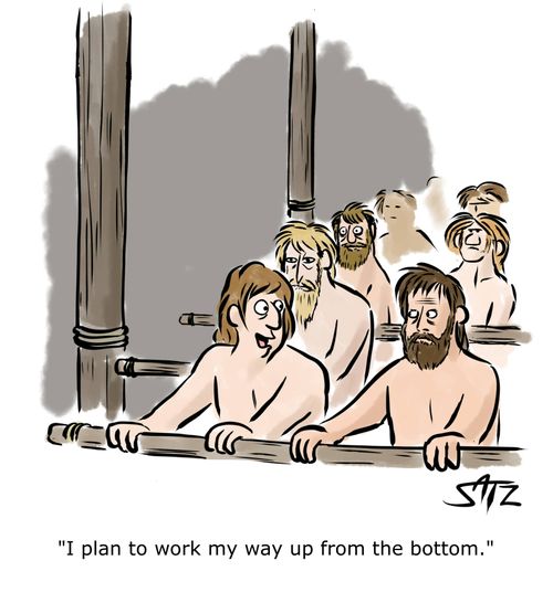 "I plan to work my way up from the bottom."