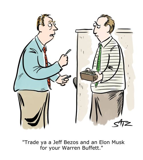 "Trade ya a Jeff Bezos and an Elon Musk for your Warren Buffett."