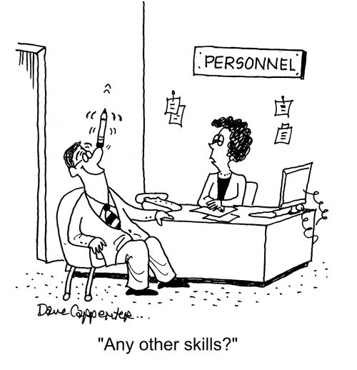 "Any other skills?"