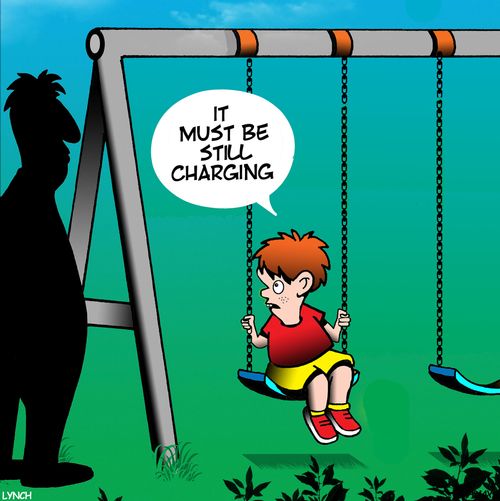 "It must be still charging."
