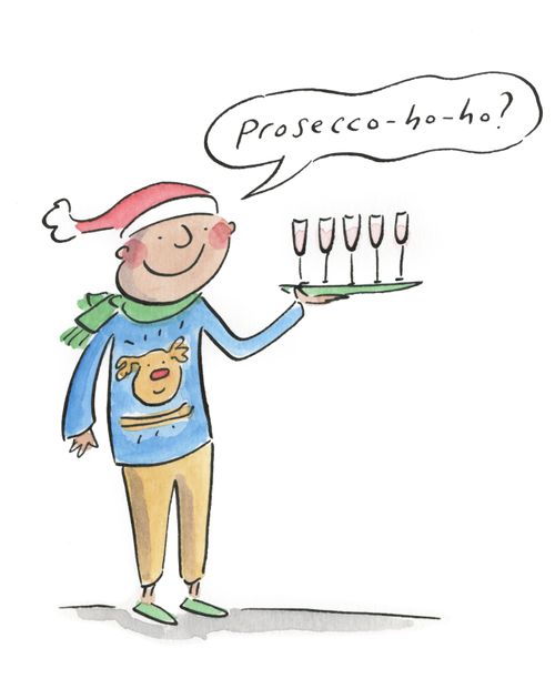 "Prosecco-ho-ho?"