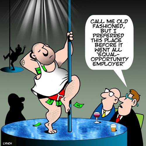 "Call me old fashioned, but I preferred this place before it went all 'equal-opportunity employer'."