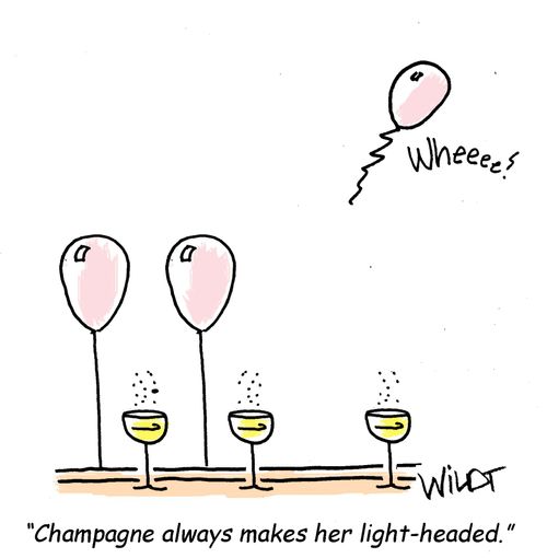 "Champagne always makes her light-headed."