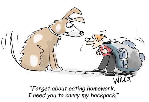 "Forget about eating homework, I need you to carry my backpack!"