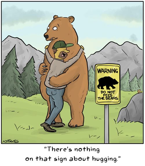 "There's nothing on that sign about hugging."