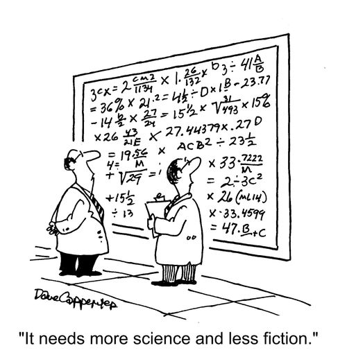 "It needs more science and less fiction."
