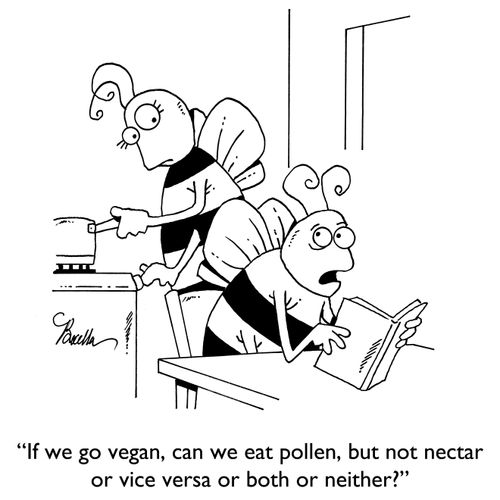 "If we go vegan, can we eat pollen, but not nectar or vice versa or both or neither?"