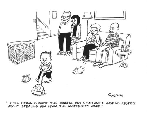 "Little Ethan is quite the handful, but Susan and I have no regrets about stealing him from the maternity ward."