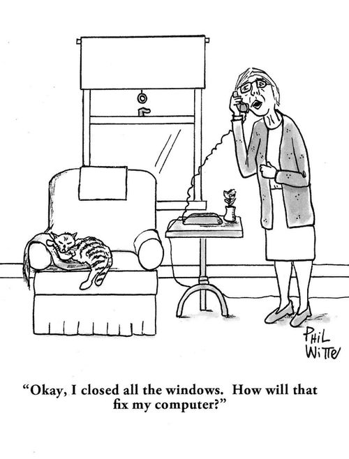 "Okay, I closed all the windows. How will that fix my computer?"