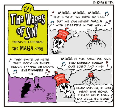 "MAGA, MAGA, MAGA, that's what we have to say . . . but we can never MAGA with Libtard's in the way."