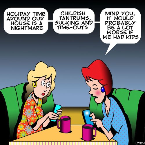 "Holiday time around our house is a nightmare."