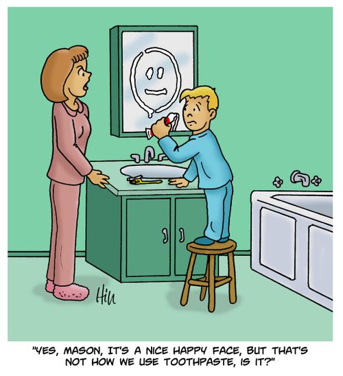 "Yes, Mason, it's a nice happy face, but that's not how we use toothpaste, is it?"
