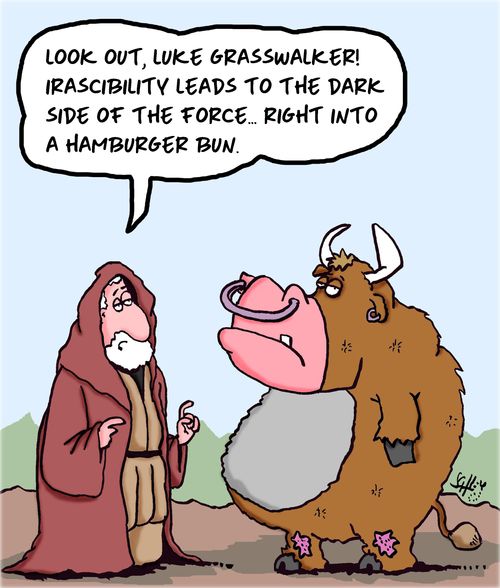 "Look out, Luke Grasswalker! Irascibility leads to the dark side of the force. . . right into a hamburger bun."