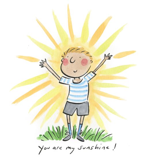 You are my sunshine!