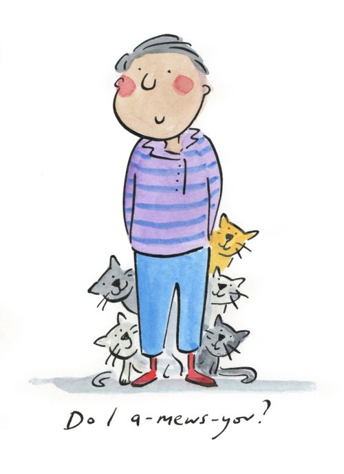 Do I a-mews-you?