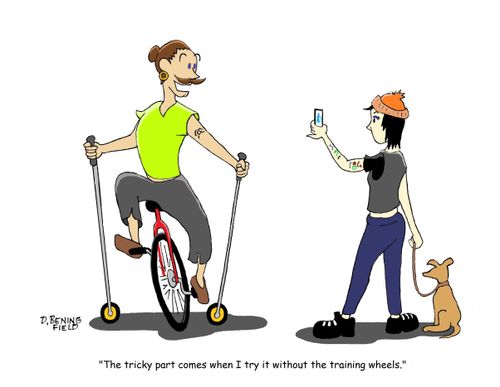 "The tricky part comes when I try it without the training wheels."
