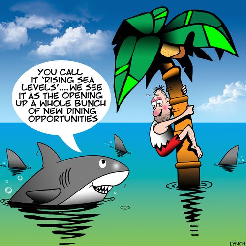 "You call it 'Rising Sea Levels'. . . we see it as the opening up a whole bunch of new dining opportunities."