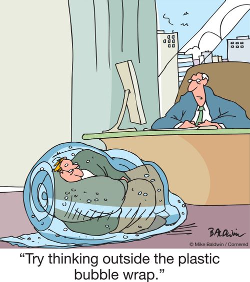 "Try thinking outside the plastic bubble wrap."