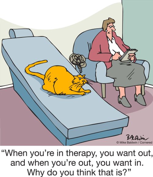 "When you're in therapy, you want out, and when you're out, you want in. Why do you think that is?"
