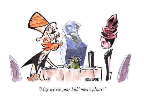 "May we see your kids' menu please?"