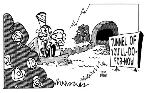 Tunnel of You'll-Do-For-Now
