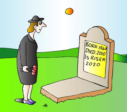Born 1960. Died 2010. Is Risen 2020.