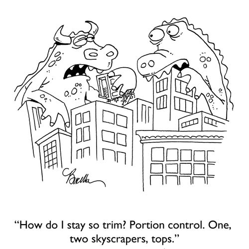 "How do I stay so trim? Portion control. One, two skyscrapers, tops."