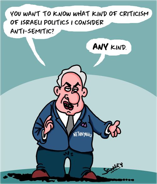 "You want to know what kind of criticism of Israeli politics I consider anti-semitic?"