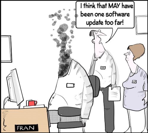 "I think that may have been one software update too far!"
