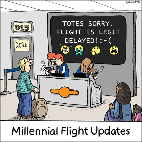 Totes sorry. Flight is legit delayed! :-(