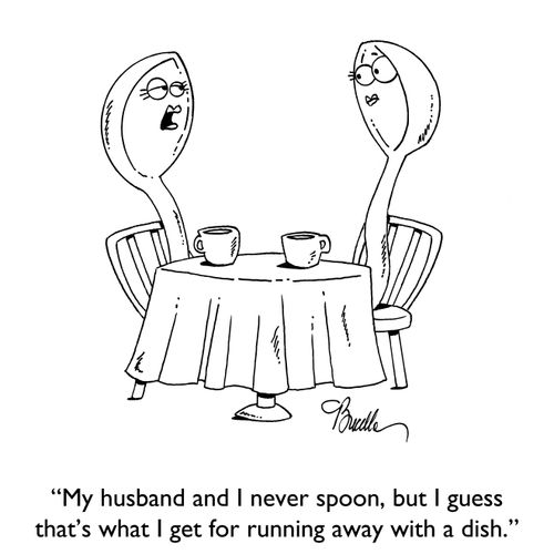 "My husband and I never spoon, but I guess that's what I get for running away with a dish."