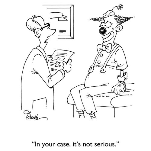 "In your case, it's not serious."