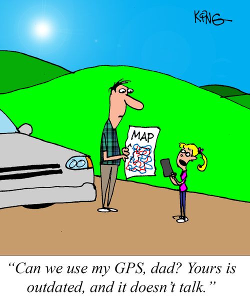 "Can we use my GPS, dad? Yours is outdated, and it doesn't talk."