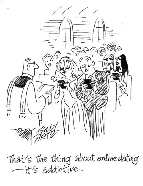 "That's the thing about online dating  - it's addictive."