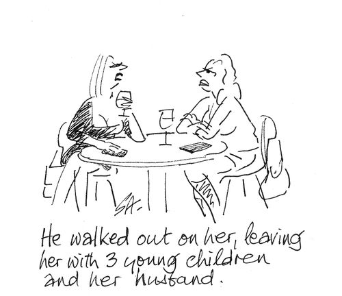 "He walked out on her, leaving her with 3 young children and her husband."
