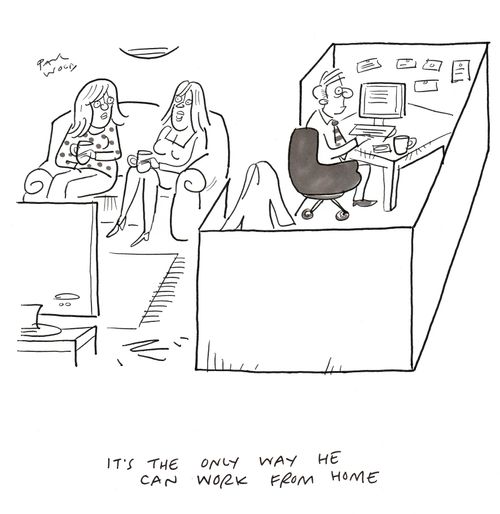 "It's the only way he can work from home."