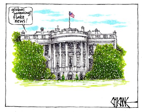 "Global warming...flake news!"