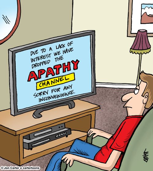 A man watching television sees that the Apathy channel has been canceled due to a lack of interest.