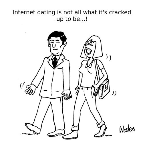 Internet dating is not all what it's cracked up to be. . .!