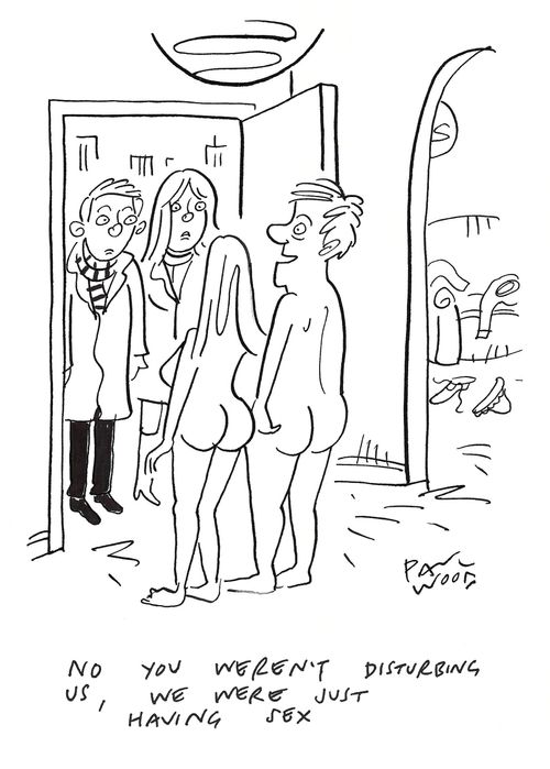 "No you weren't disturbing us, we were just having sex."