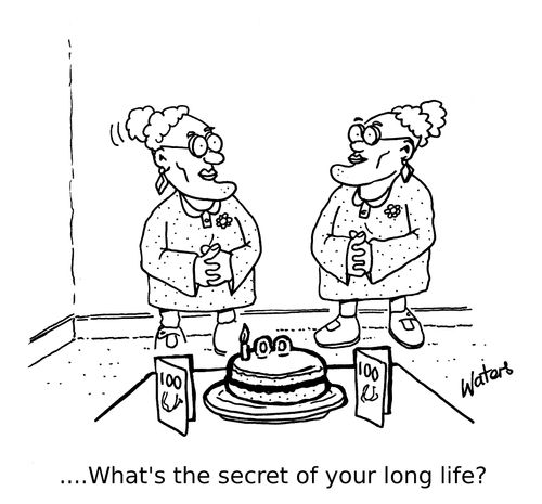 ". . . What's the secret of your long life?"