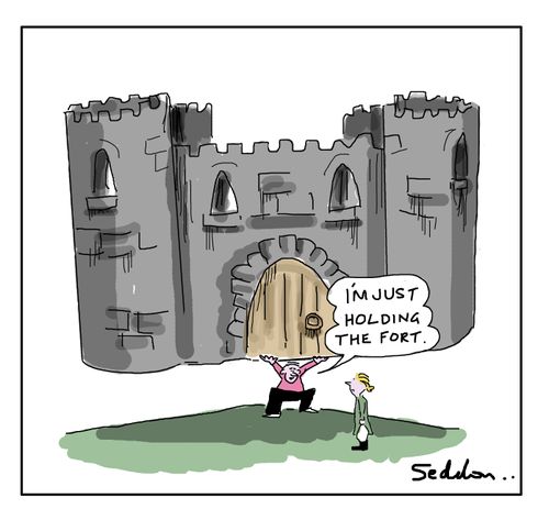 "I'm just holding the fort."