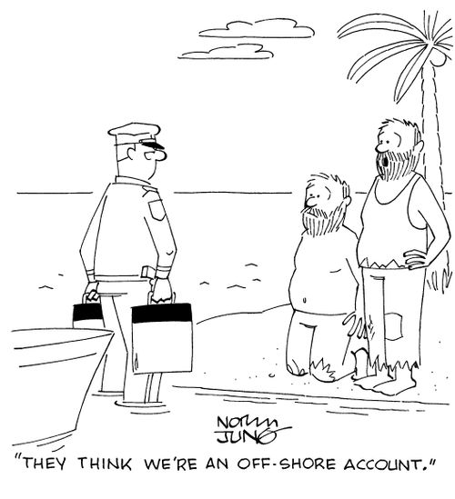 "They think we're an off-shore account."