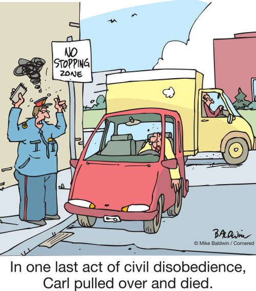 In one last act of civil disobedience, Carl pulled over and died.