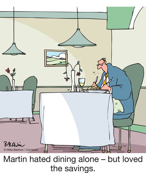 Martin hated dining alone – but loved the savings.