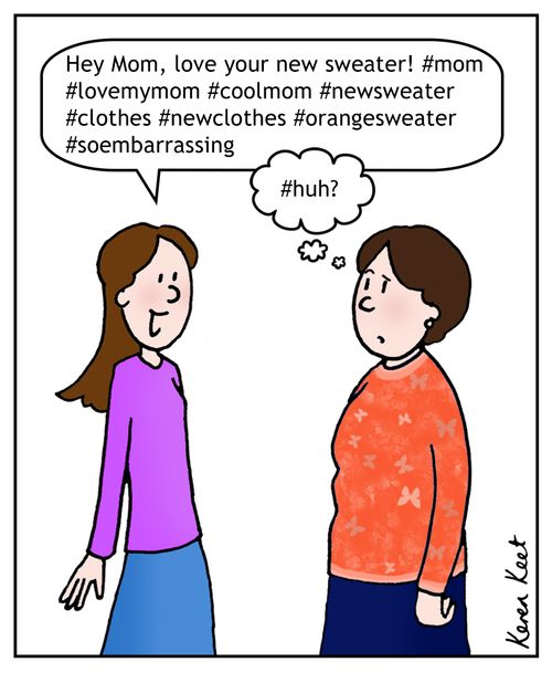 "Hey Mom, love your new sweater! #mom #lovemymom #coolmom. . ."