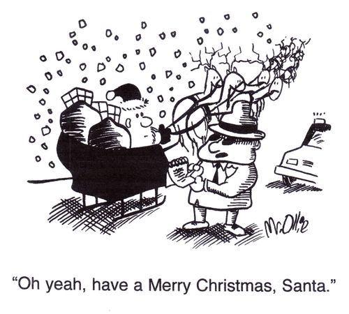 "Oh yeah, have a Merry Christmas, Santa." 